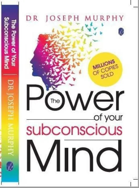 The Power of Your Subconscious Mind