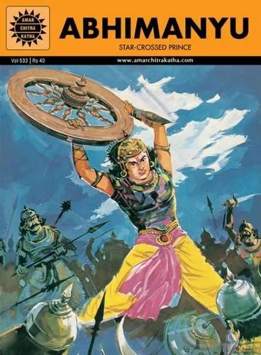 Amar Chitra Katha - Abhimanyu - Star Crossed Prince