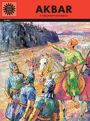 Amar Chitra Katha - Akbar A Vsionary Monarch