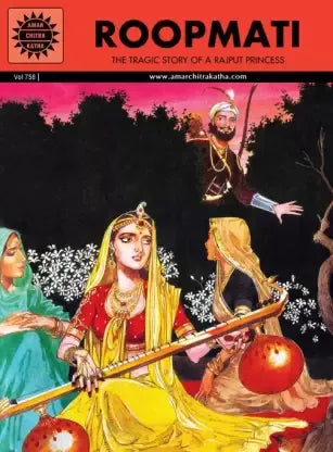 Amar Chitra Katha - Roopmati The Tragic Story of a Rajput Princess