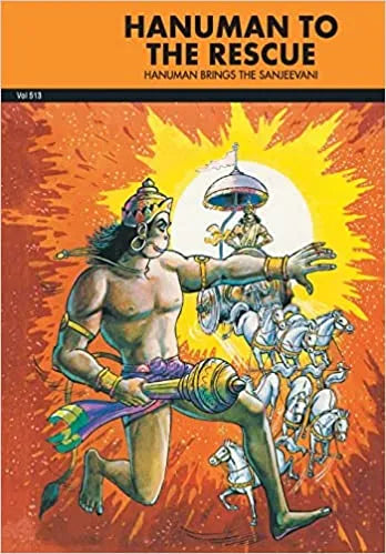 Amar Chitra Katha - Hanuman to the Rescue Hanuman Brings the Sanjeevani