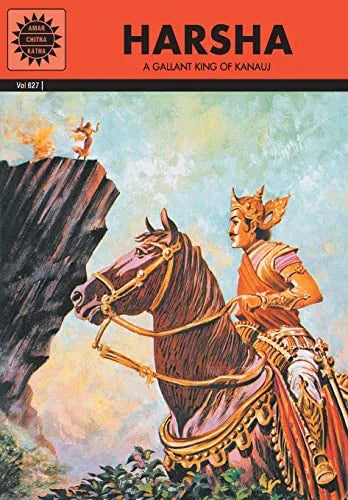 Amar Chitra Katha - Harsha A Gallant King of Kanauj