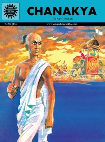 Amar Chitra Katha - Chanakya - The Kingmaker