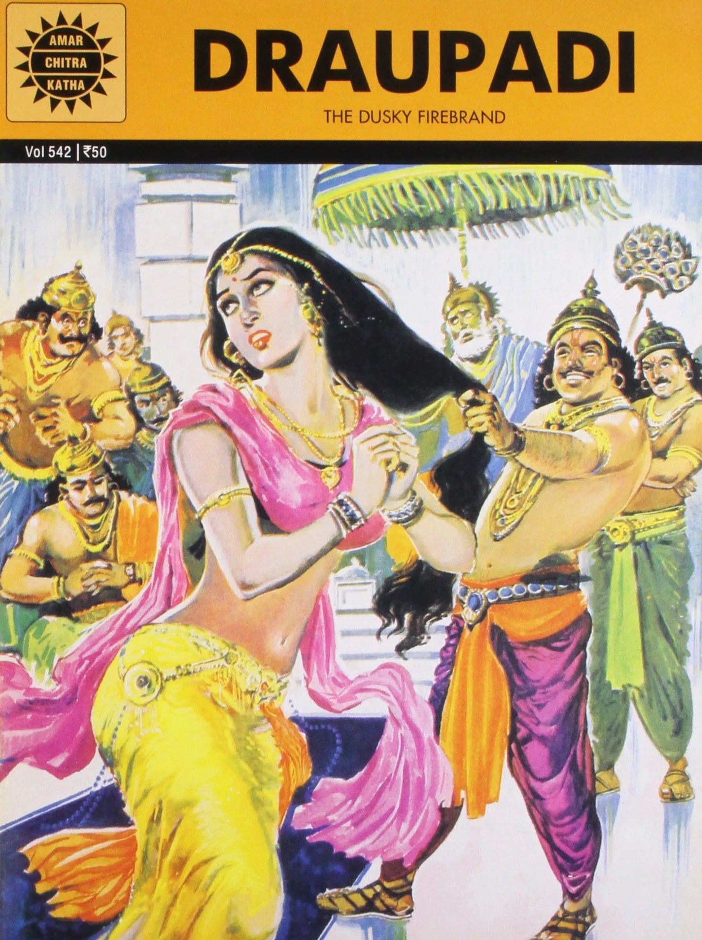 Amar Chitra Katha - Draupadi - The Dusky Firebrand