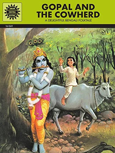 Amar Chitra Katha - Gopal the Cowherd - A Delightful Bengali Folktale