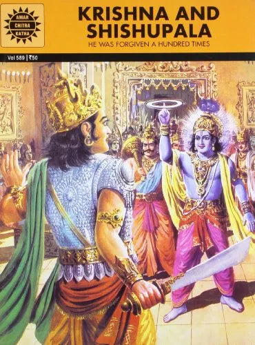 Amar Chitra Katha - Krishna And Shishupala - He was Forgiven a Hunderd Times - Epics and Mythology