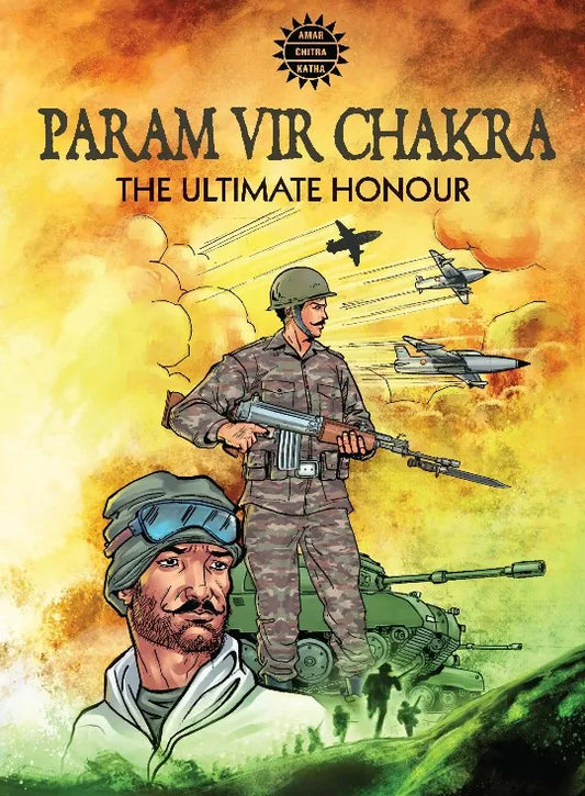 Amar Chitra Katha - Param Vir Chakra (English)