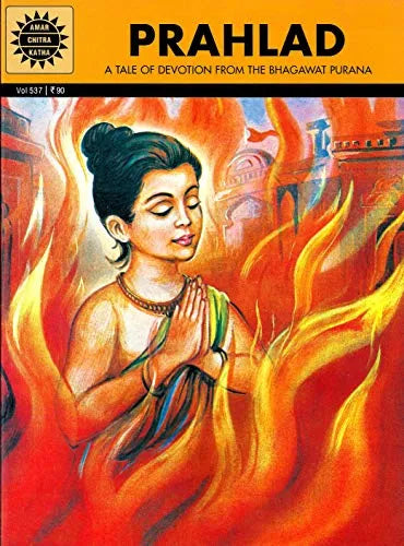 Amar Chitra Katha - Prahlad - A Tale of Devotion from the Bhagawat Purana