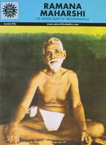 Amar Chitra Katha - Ramana Maharshi - The Gentle Saint of Tiruvannamali