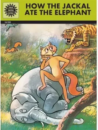 Amar Chitra Katha - How the Jackal ate the Elephant Tales From the Panchatantra