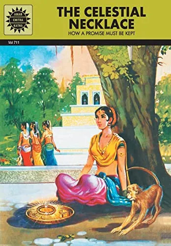 Amar Chitra Katha - The Celestial Necklace How a Promise Must be Kept