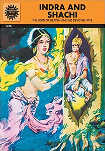 Amar Chitra Katha - Indra and Shachi the lord of heavenand his devoted wife