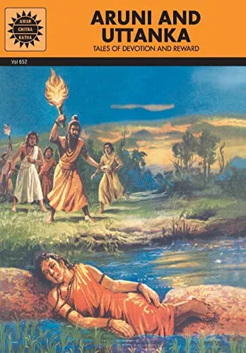 Amar Chitra Katha - Aruni and Uttanka Tales of Devotion and Reward