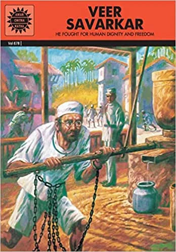 Amar Chitra Katha - Veer Savarka: He Fought For Human Dignity And Freedom