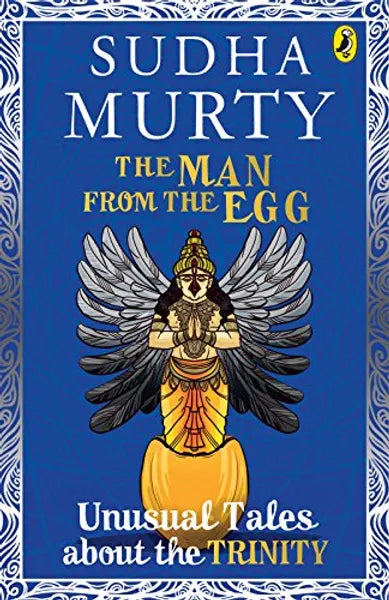 Sudha Murty - The Man From The Egg