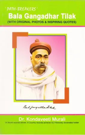 Path Breakers - Bala Gangadhar Tilak (English)