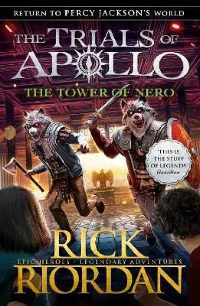 The Tower of Nero (The Trials of Apollo Book 5)