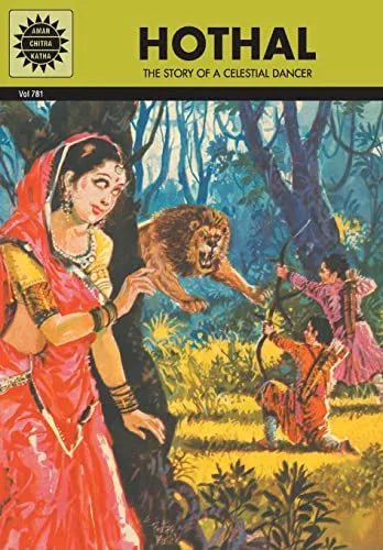 Amar Chitra Katha - Hothal The Story of a Celestial Dancer