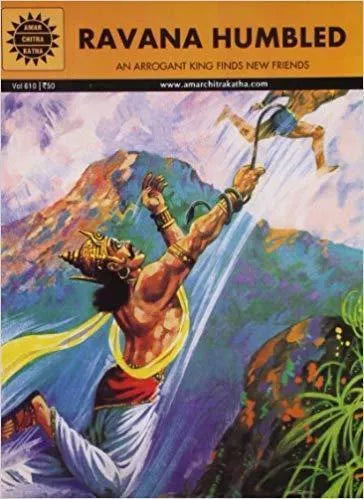 Amar Chitra Katha - Ravana Humbled An Arrogant King Finds New Friends