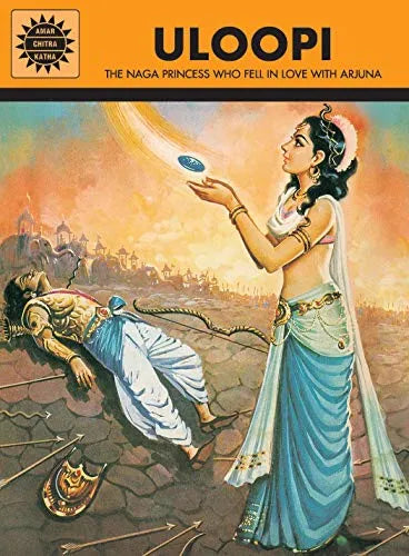 Amar Chitra Katha - Uloopi The Naga Princess Who Fell in Love With Arjuna